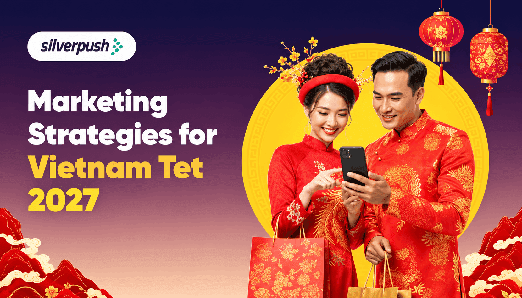 Beyond the Final Fortnight: Innovative Marketing Strategies for Vietnam Tet 2027