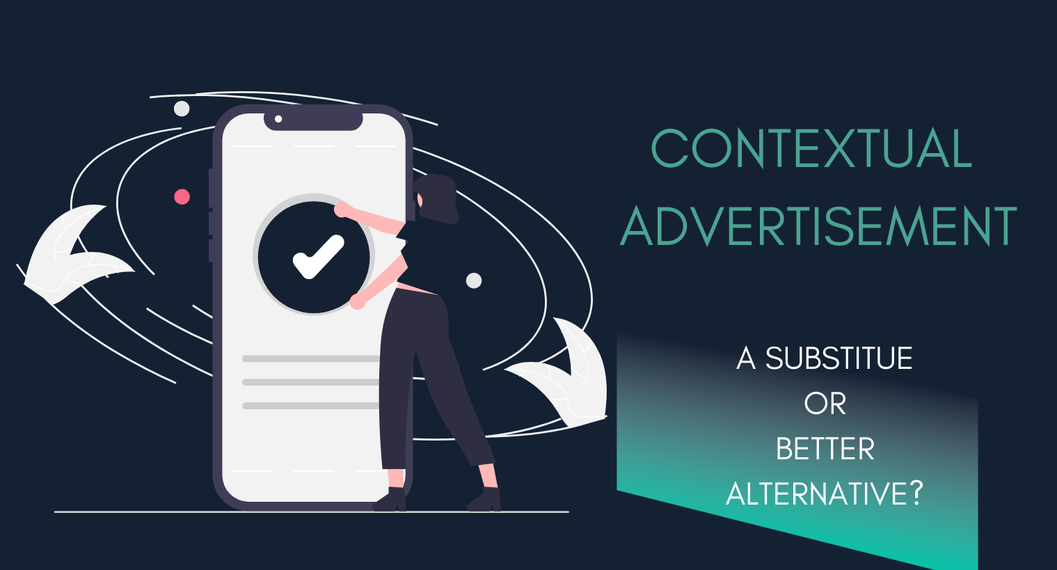 contextual advertising - a better alternative to cookie-based targeted advertising