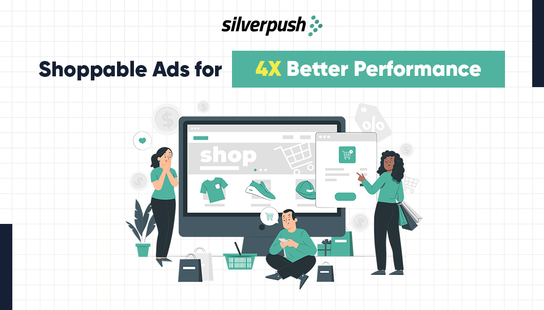 Future-of-Commerce-is-Shoppable-Ads-Silverpush