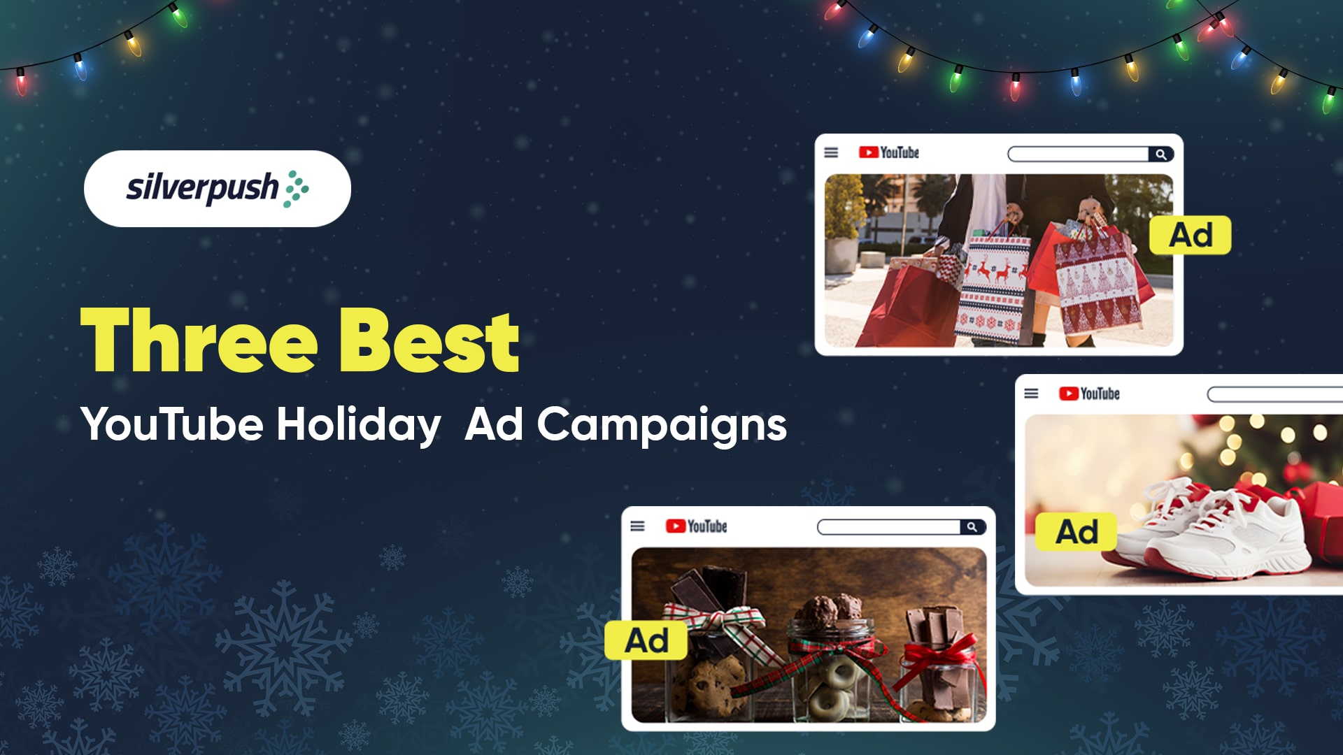 Best Context-First YouTube Ad Campaigns for the Holidays